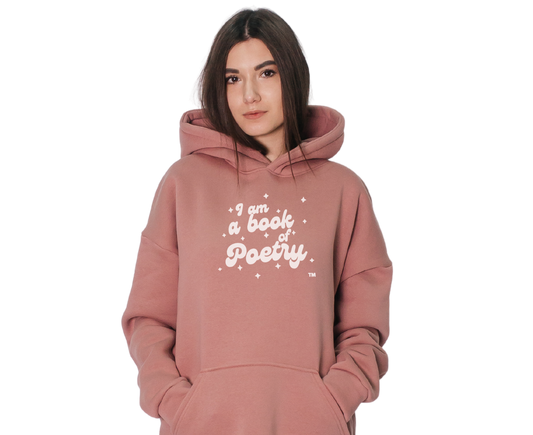 I Am A Book of Poetry Hoodies